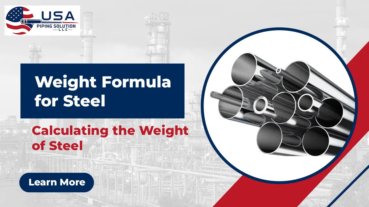 Weight Formula for Steel – Calculating the Weight of Steel